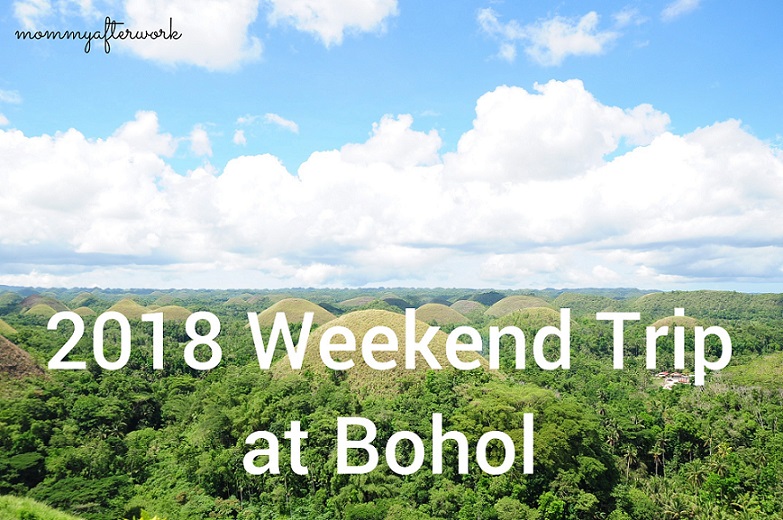 Bohol2018_WeekendTrip